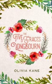 The Five Graces of Longbourn Read online