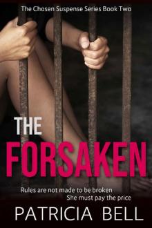 The Forsaken (The Chosen Series Book 2)