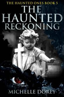 The Haunted Reckoning Read online