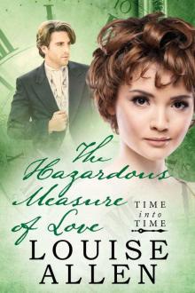 The Hazardous Measure of Love: Time Into Time Book Five Read online