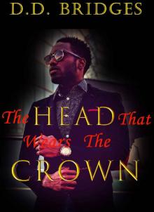 The Head That Wears The Crown Read online