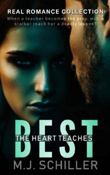 THE HEART TEACHES BEST (REAL ROMANCE COLLECTION Book 2) Read online