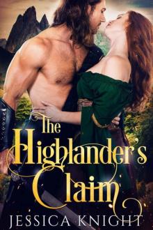 The Highlander's Claim (Highland Romance) Read online