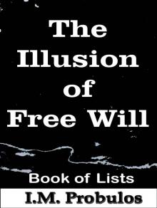 The Illusion of Free Will Read online