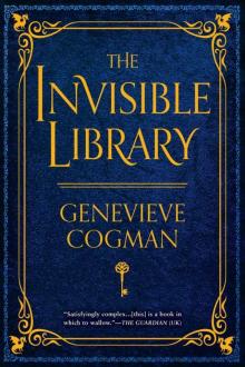 The Invisible Library (The Invisible Library Novel) Read online