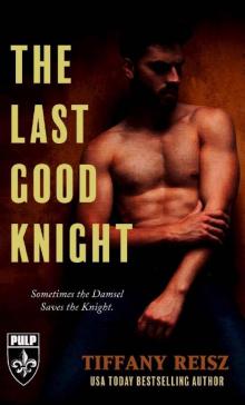 The Last Good Knight (The Original Sinners Pulp Library) Read online