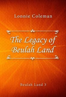 The Legacy of Beulah Land