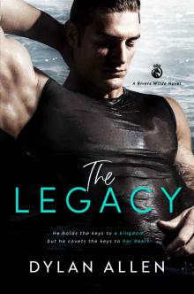 The Legacy (Rivers Wilde Book 1) Read online