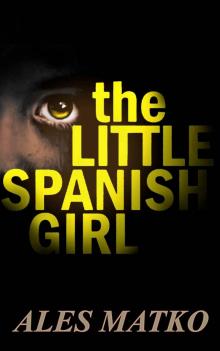 The Little Spanish Girl Read online