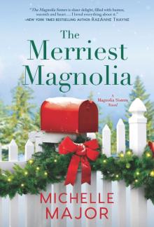 The Merriest Magnolia Read online