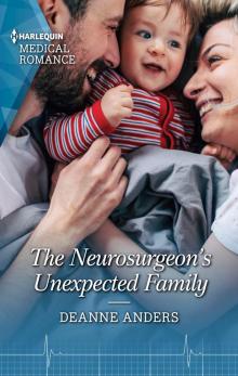 The Neurosurgeon's Unexpected Family Read online