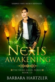 The Nexis Awakening: YA Fantasy Romance (The Nexis Angel Series Book 0)