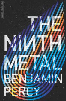 The Ninth Metal Read online