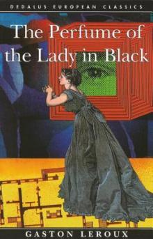 The Perfume of the Lady in Black