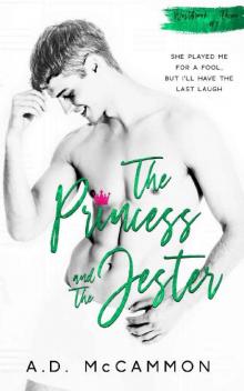 The Princess and The Jester: A High School Bully Romance (Westbrook Three Book 3) Read online