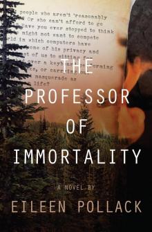 The Professor of Immortality Read online