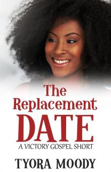 The Replacement Date Read online