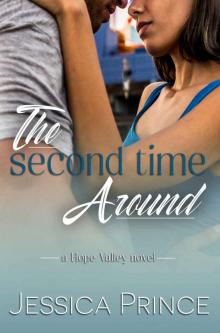 The Second Time Around: a Hope Valley novel Read online