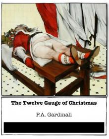 The Twelve Gauge of Christmas Read online