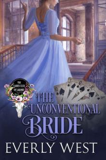 The Unconventional Bride: The Ladies Club of Laramie Read online