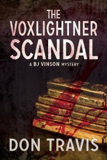 The Voxlightner Scandal Read online