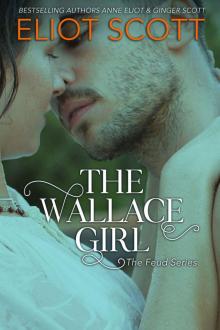 The Wallace Girl: The Feud Series