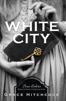 The White City Read online