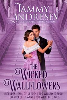 The Wicked Wallflowers: Regency Boxed Set (Chronicles of a Bluestocking) Read online