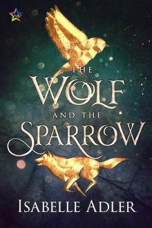 The Wolf and the Sparrow Read online