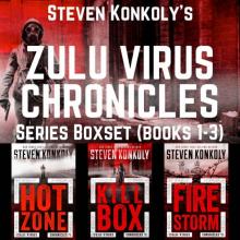 The Zulu Virus Chronicles Boxset (Books 1-3) Read online