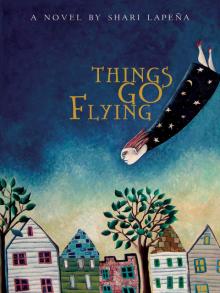 Things Go Flying Read online