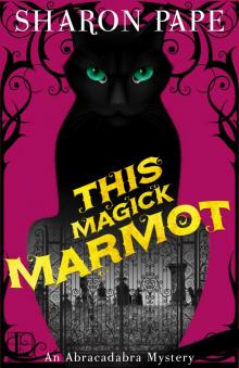 This Magick Marmot Read online