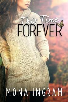 This Time Forever Read online