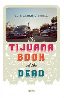 Tijuana Book of the Dead Read online
