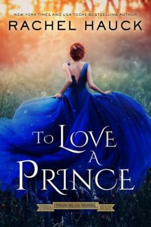 To Love a Prince Read online
