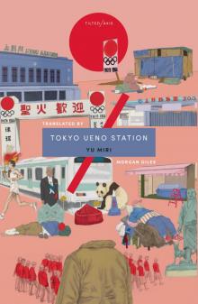 Tokyo Ueno Station Read online