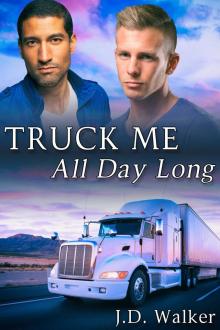 Truck Me All Day Long Read online