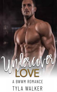 Undercover Love: A BWWM Romance Read online