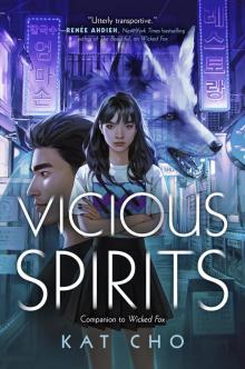 Vicious Spirits Read online