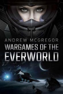 Wargames of the Everworld Read online