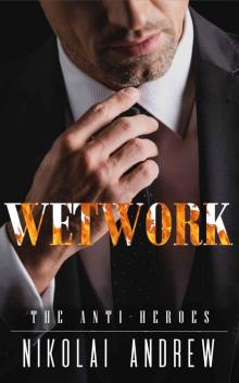 Wetwork Read online