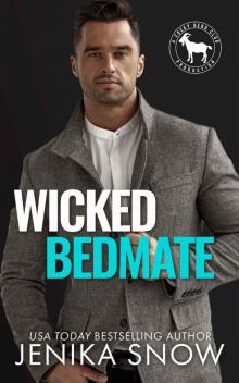 Wicked Bedmate: A Cocky Hero Club Production Read online