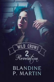 Wild Crows - 2. Revelation : english version