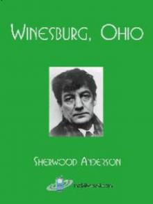 Winesburg, Ohio Read online