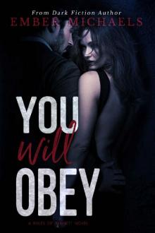 You Will Obey (Rules of Bennett Book 4) Read online