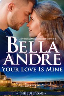 Your Love Is Mine Read online