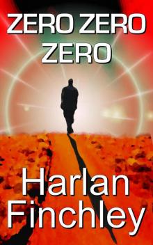 Zero Zero Zero Read online