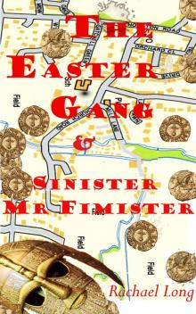 The Easter Gang &amp; Sinister Mister Fimister Read online