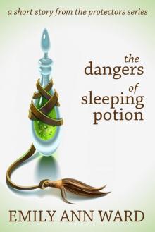 The Dangers of Sleeping Potion Read online