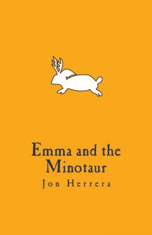 Emma and the Minotaur Read online